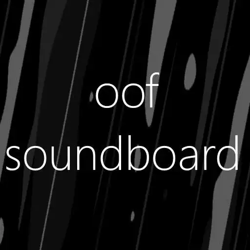 Free play online OOF Soundboard APK