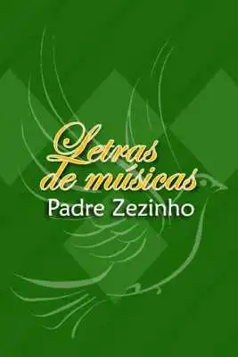 Play Padre Zezinho Letras