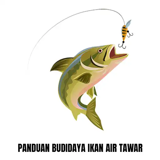 Play Panduan Budidaya Ikan Air Tawar APK