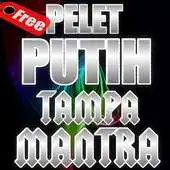 Free play online Pelet Putih Tampa Mantra Lengkap APK