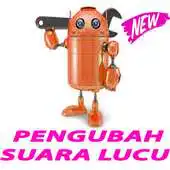 Free play online Pengubah Suara Lucu-Voice Funny Cahnger APK