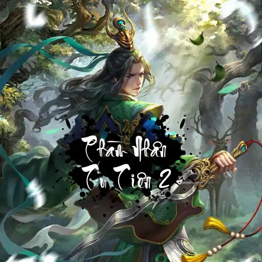 Play Phàm Nhân Tu Tiên 2 APK