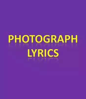 Play Photograph Lyrics