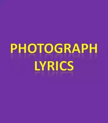 Play Photograph Lyrics