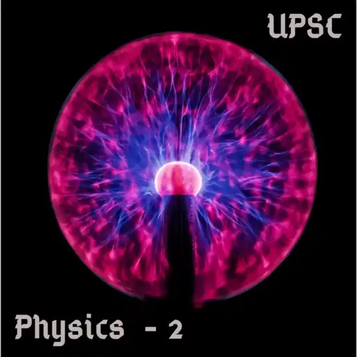 Play Physics-2 UPSC APK