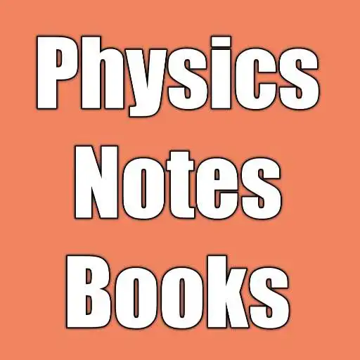 Play Physics Notes Book Solution APK