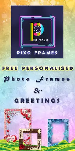 Play Pixo Frames - Personalised PhotoFrames & Greetings  and enjoy Pixo Frames - Personalised PhotoFrames & Greetings with UptoPlay