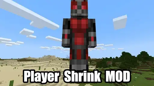 Play Player Shrink Mod Minecraft PE  and enjoy Player Shrink Mod Minecraft PE with UptoPlay