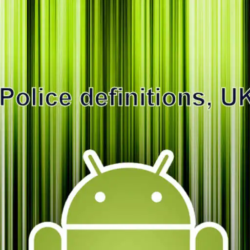 Free play online Police UK law definitions v2  APK