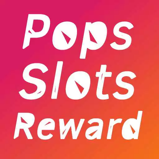 Play Pops Slots Free Reward APK