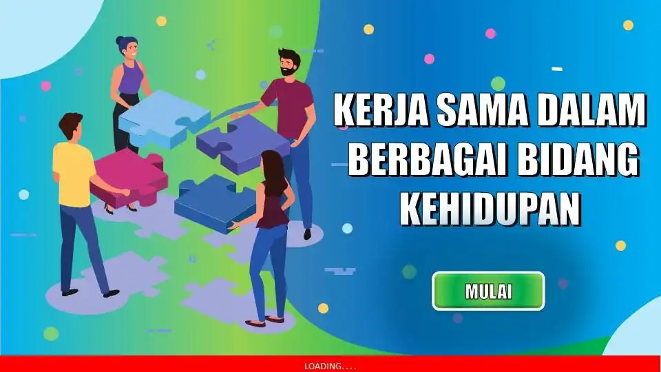 Play PPKn: Kerjasama dalam Berbagai Bidang Kehidupan  and enjoy PPKn: Kerjasama dalam Berbagai Bidang Kehidupan with UptoPlay