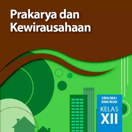 Play Prakarya Kelas 12 Kurtilas APK