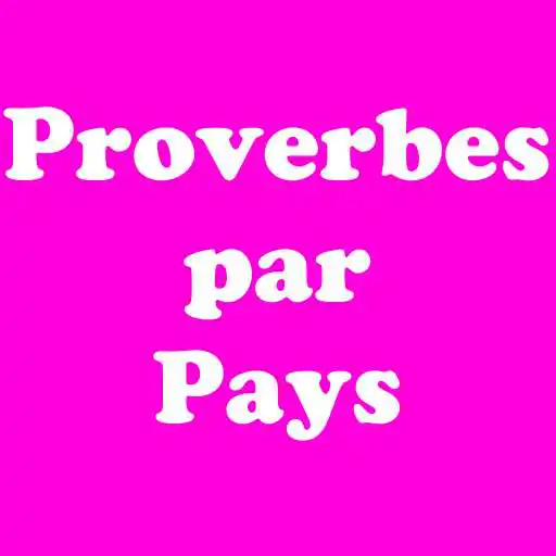 Play Proverbes par Pays APK