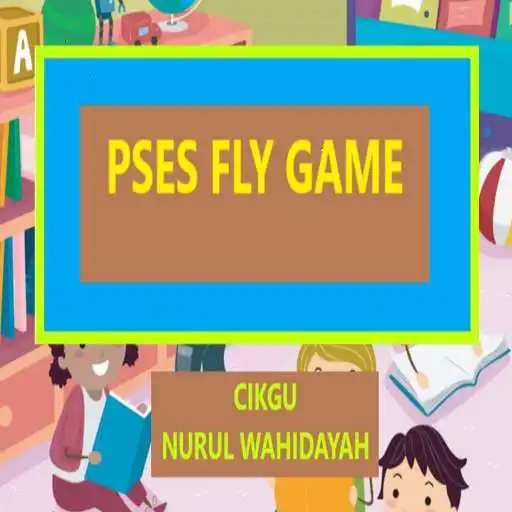 Play PSES FLY GAME Perniagaan Milikan Tunggal APK