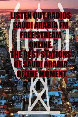 Play radios saudi arabia fm free live stream online