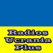 Free play online Radios Ucrania Plus APK