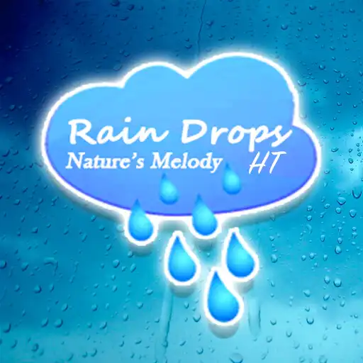 Play Rain Drops HT APK