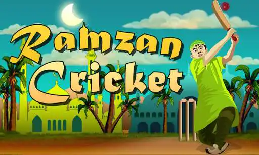 Play Ramzan Cricket  and enjoy Ramzan Cricket with UptoPlay