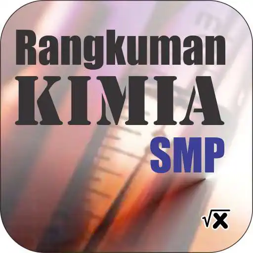 Run free android online Rangkuman Kimia SMP APK