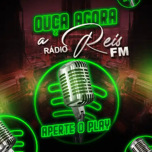 Play RÁDIO REIS FM APK