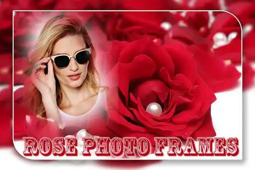 Play Red Rose Photo Frame  and enjoy Red Rose Photo Frame with UptoPlay