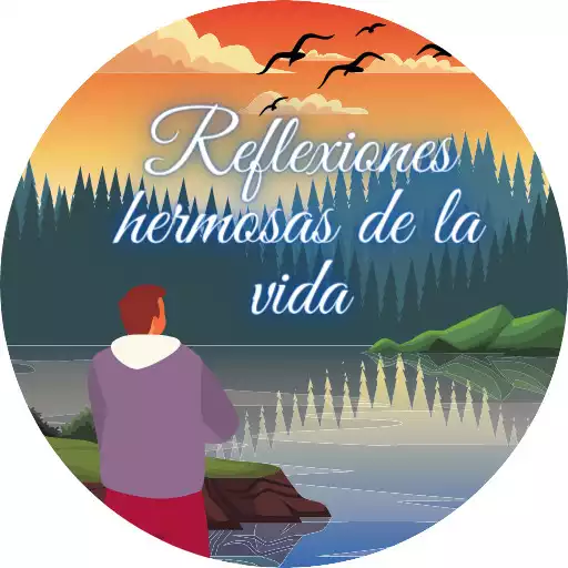 Play Reflexiones Hermosas de Vida APK