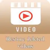 Free play online Restore deleted videos APK