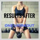 Free play online Results After One Workout APK