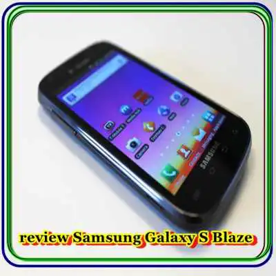 Play review Samsung Galaxy S Blaze