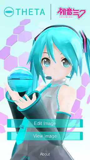 Play RICOH THETA  Type HATSUNE MIKU