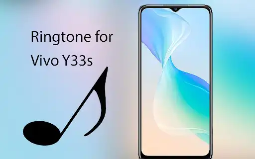 Play Ringtones for Vivo Y33s  and enjoy Ringtones for Vivo Y33s with UptoPlay