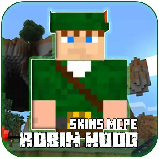 Play Robin Hood Skins for Minecraft APK