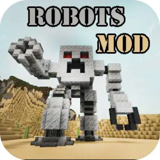 Play Robot Mod For MCPE APK