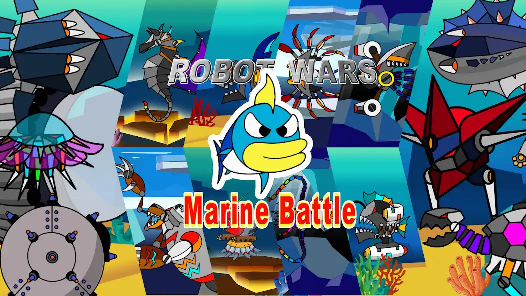 Play Robot Wars: Marine Battle  and enjoy Robot Wars: Marine Battle with UptoPlay