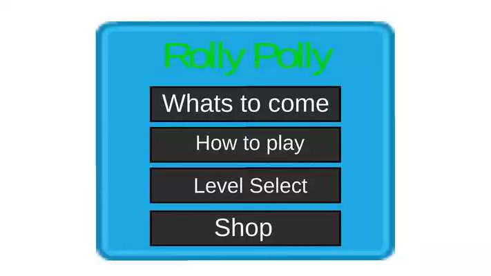 Play Rolly Polly