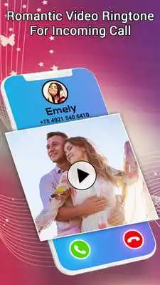 Play Romantic Video Ringtone for Incoming Call