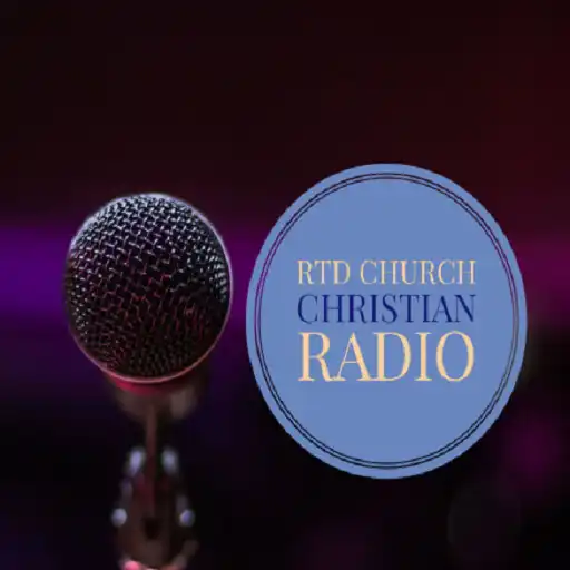 Play RTD CHURCH CHRISTIAN RADIO APK