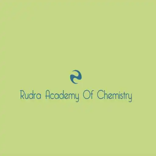 Play Rudra Academy Of Chemistry APK