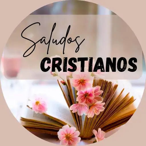 Play Saludos Cristianos con Frases APK