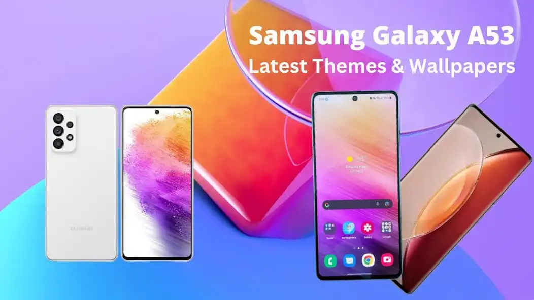 Play Samsung Galaxy A53 Wallpapers  and enjoy Samsung Galaxy A53 Wallpapers with UptoPlay