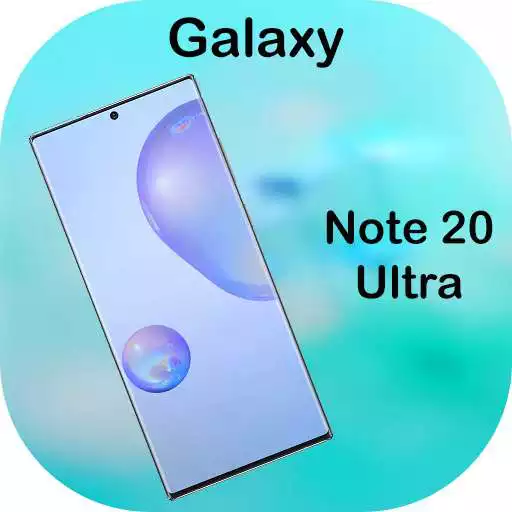 Play Samsung Note 20 Ultra Launcher: Themes & wallpaper APK