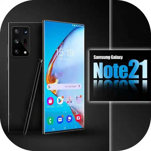 Play Samsung Note 21 Wallpaper: Themes & launcher APK