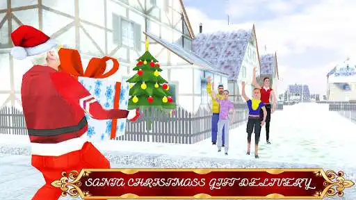 Play Santa Claus gift delivery - Christmas Adventure  and enjoy Santa Claus gift delivery - Christmas Adventure with UptoPlay