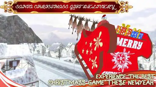 Play Santa Claus gift delivery - Christmas Adventure as an online game Santa Claus gift delivery - Christmas Adventure with UptoPlay