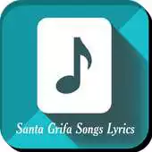 Free play online Santa Grifa Songs Lyrics APK