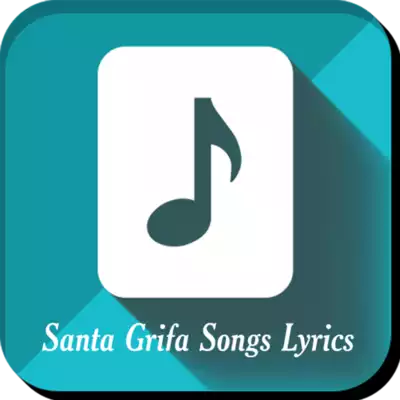 Play Santa Grifa Songs Lyrics