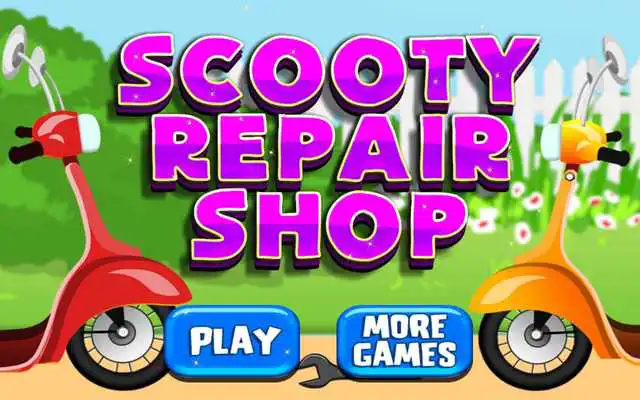 Play Scooty Repair Mechanic Shop