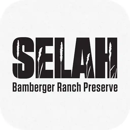 Free play online Selah Bamberger Ranch Preserve APK