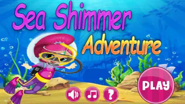 Play Shimmer Sea Adventure