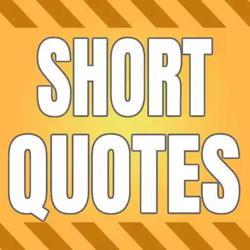 Play Short Quotes  Sayings Offline APK